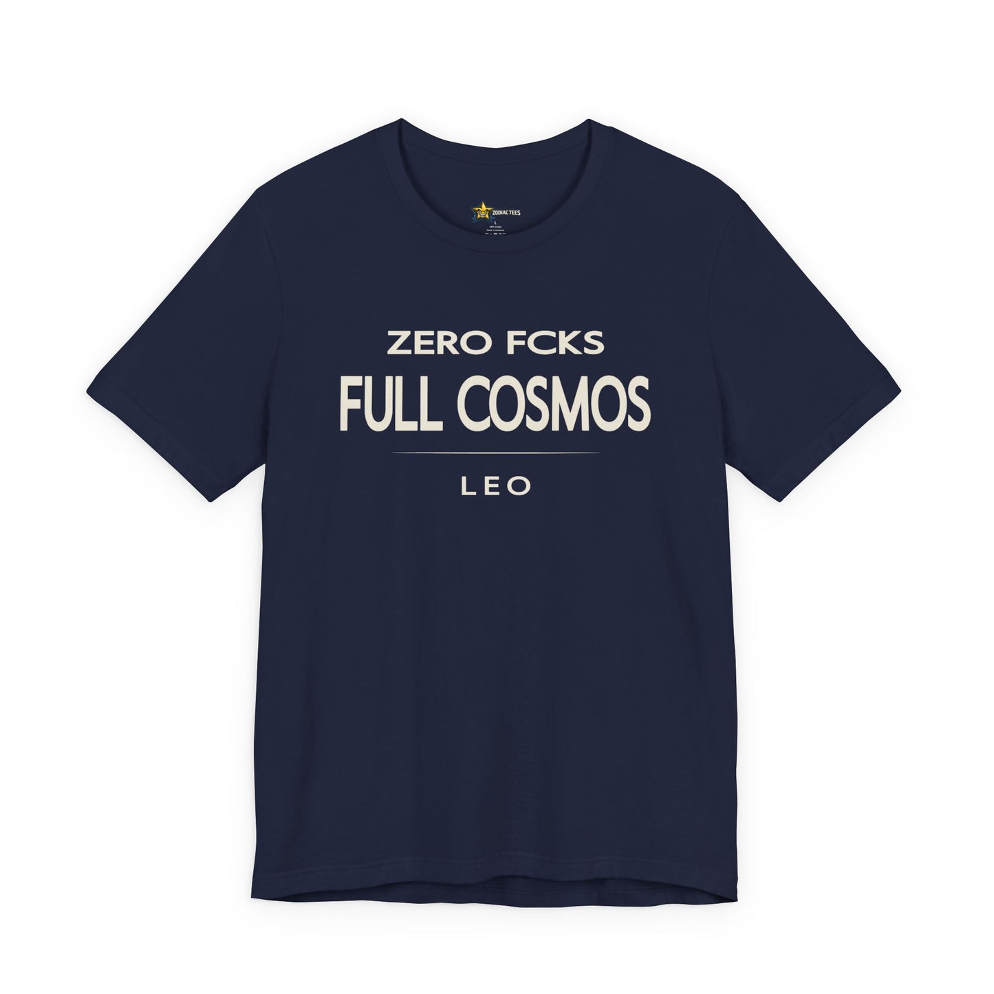 Leo Zero FCKS Full Cosmos T-Shirt