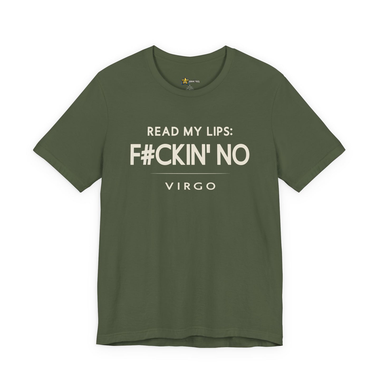 Virgo Sharp Attitude T-Shirt – Read My Lips F#ckin’ No Statement Tee