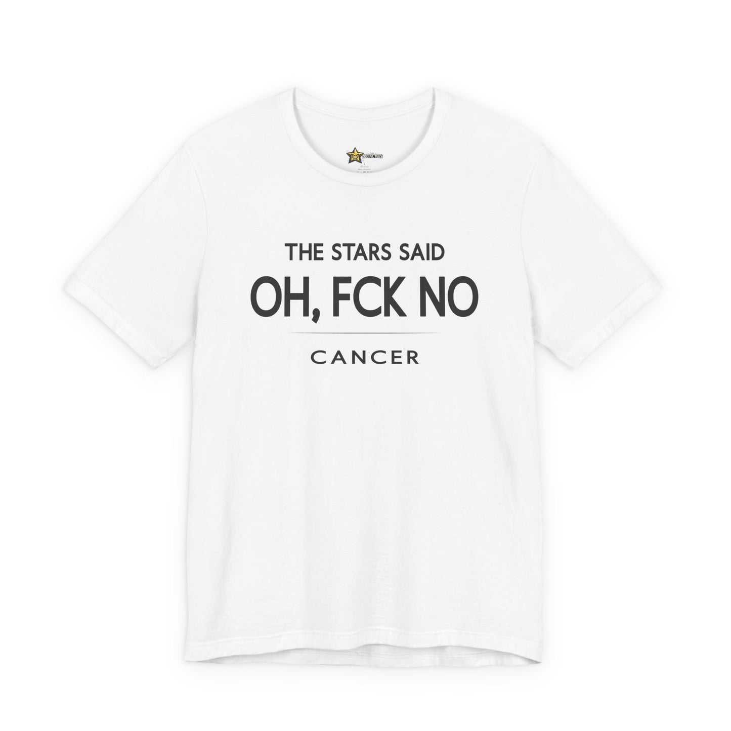 Cancer Oh FCK No T-Shirt