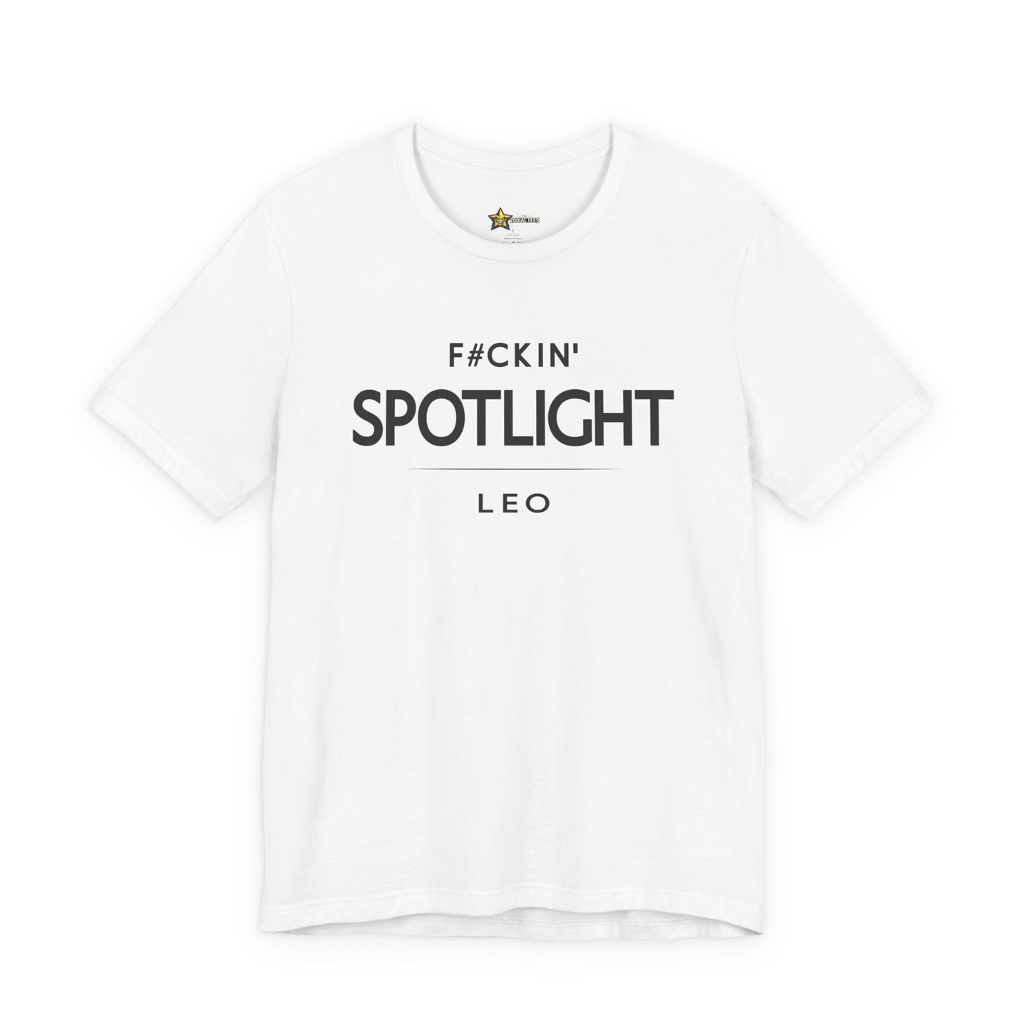 Leo Bold Zodiac T-Shirt – F#ckin’ Spotlight Tee