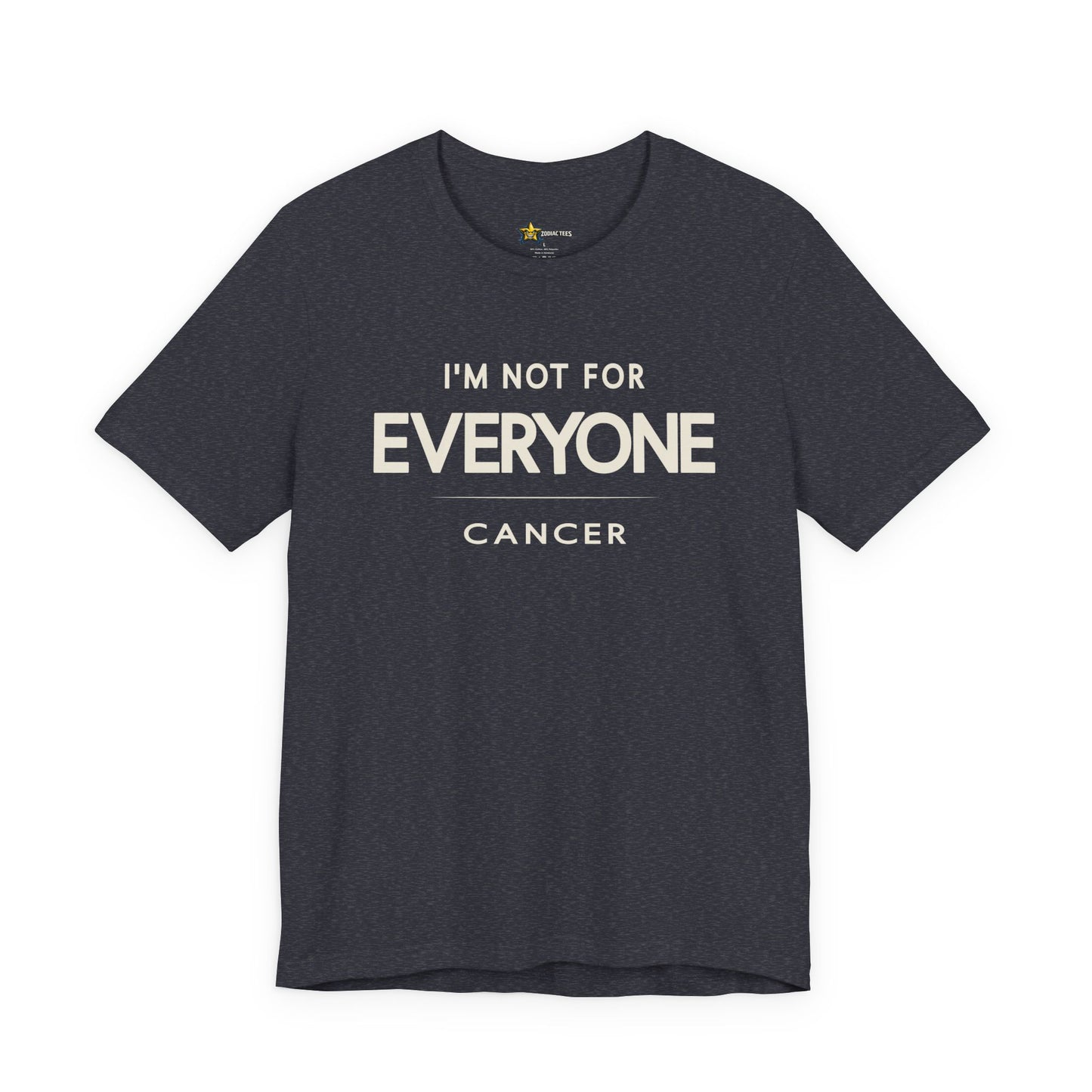 Cancer Protective Zodiac T-Shirt – Not for Everyone Tee