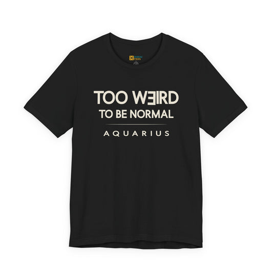 Aquarius astrology T-shirt with too weird to be normal design on white background.