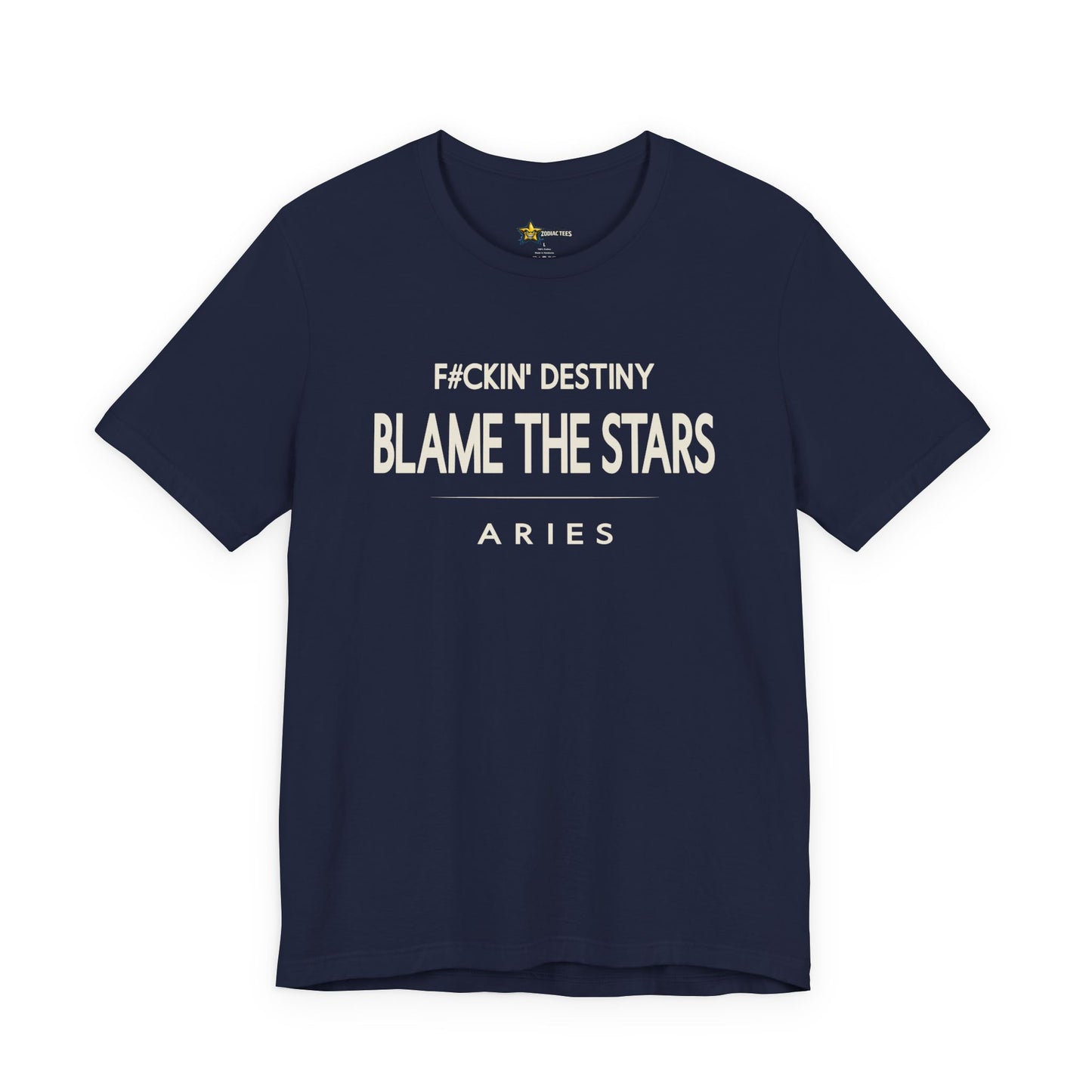 Aries Blame the Stars T-Shirt