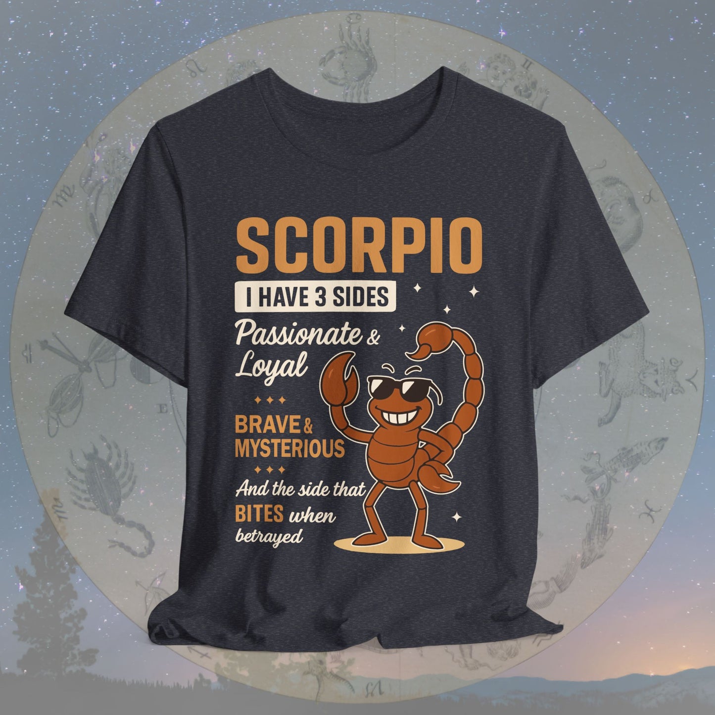 I Have 3 Sides – Fearless Sting Scorpio T-Shirt