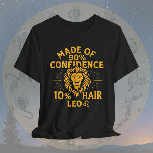 Confident Leo Zodiac Sign T-Shirt – 90% Confidence, 10% Hair