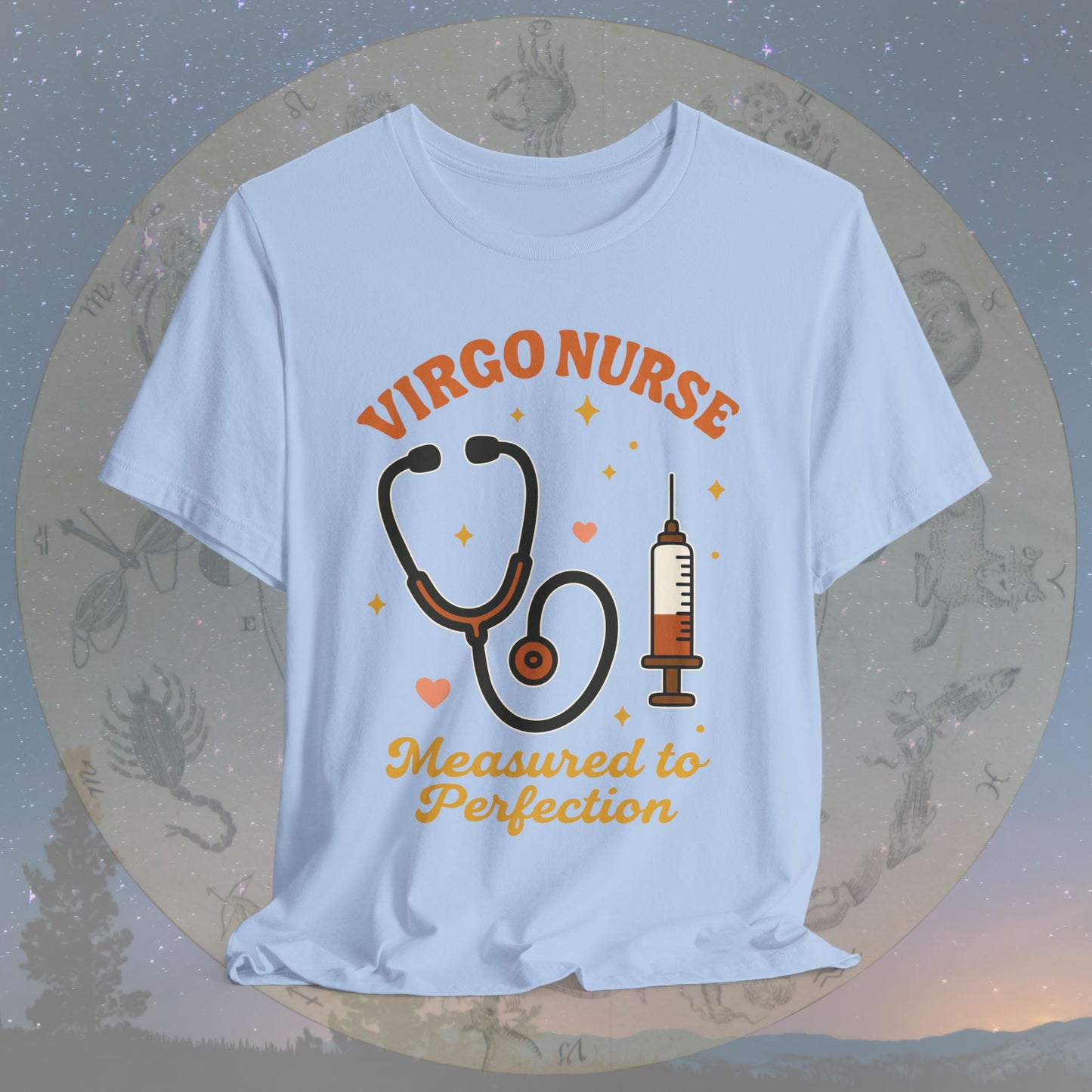 Measured to Perfection Virgo Nurse T-Shirt