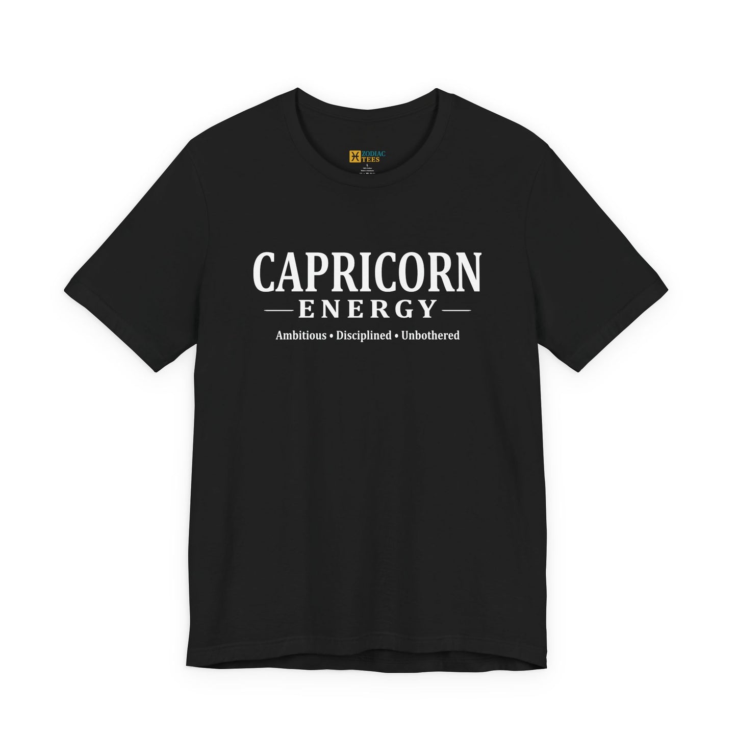 Capricorn Mindset T-Shirt – Ambitious Capricorn Energy Attitude Tee