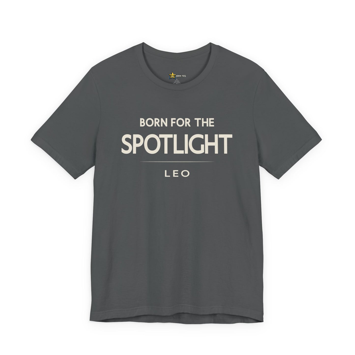 Leo Born for the Spotlight T-Shirt