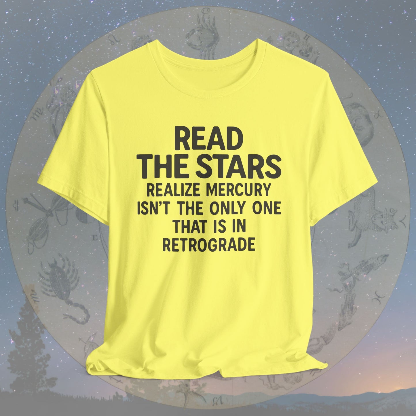 Funny Read the Stars Retrograde T-Shirt