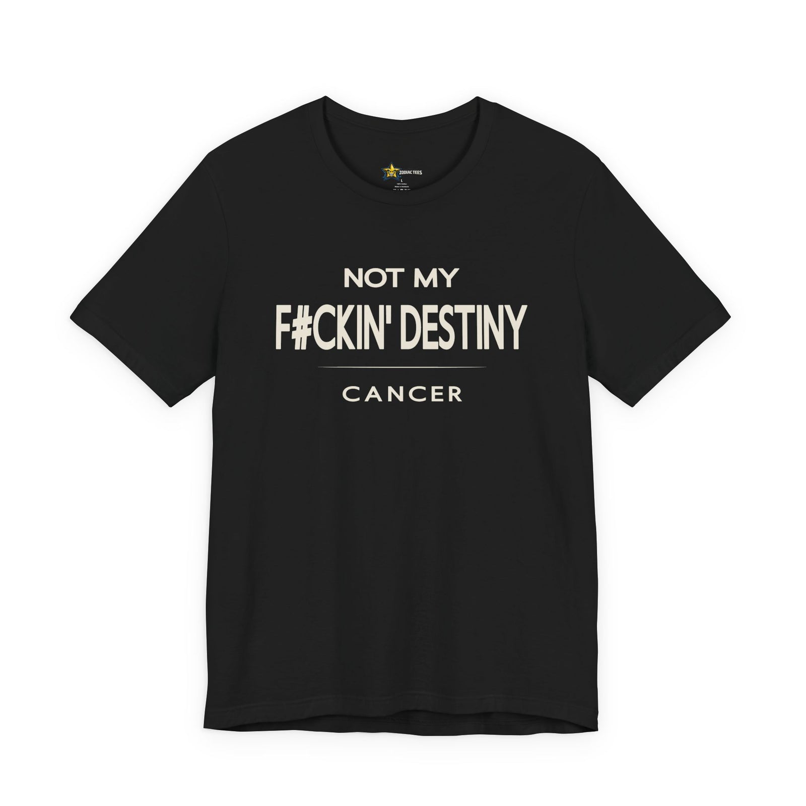 Cancer astrology t-shirt with bold typography quote on black background