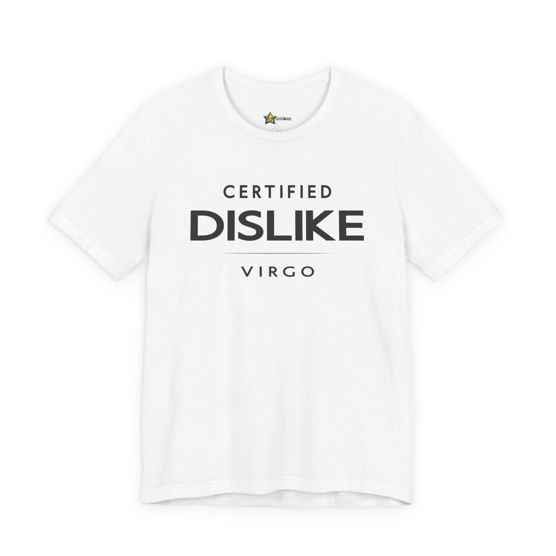 Virgo astrology t-shirt with Certified Dislike typography on white background