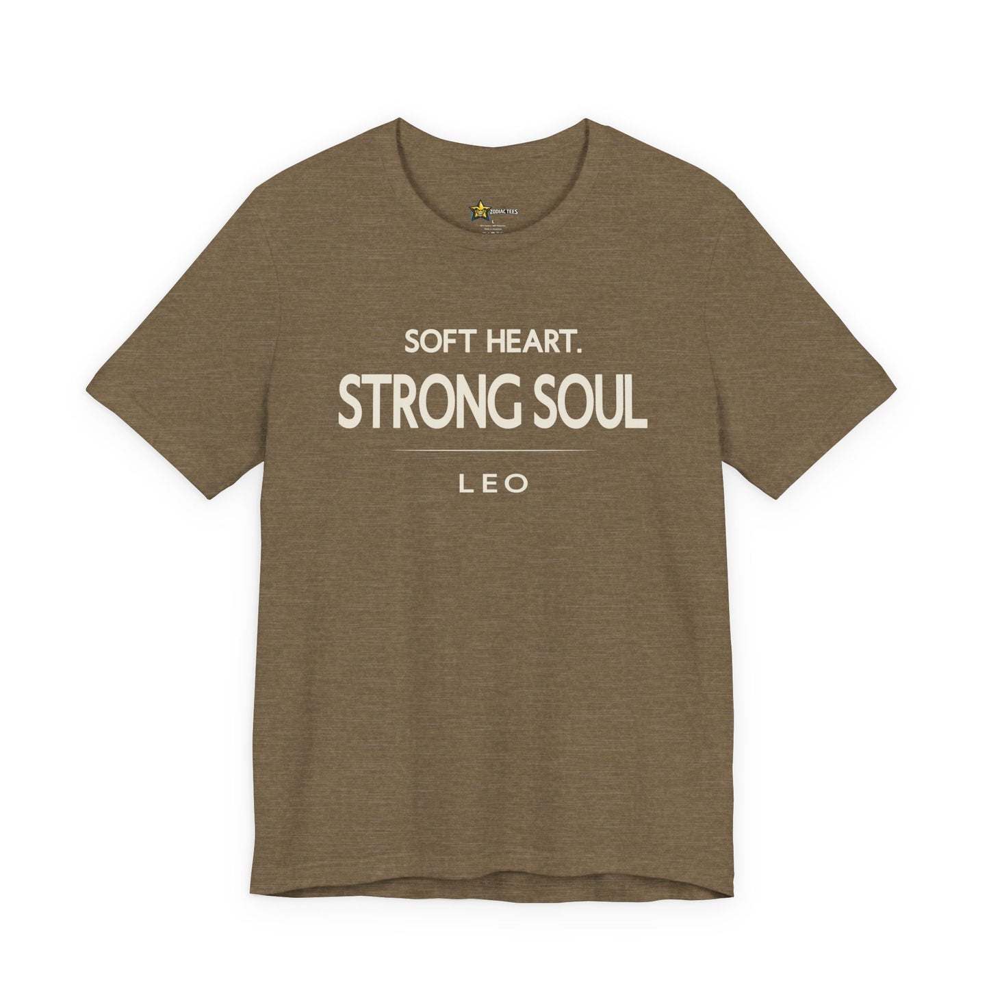 Leo Soft Heart Strong Soul T-Shirt
