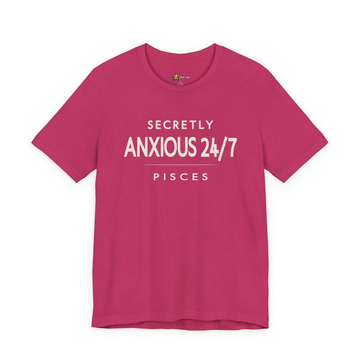 Pisces Secretly Anxious T-Shirt