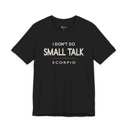 Scorpio astrology t-shirt with bold typography quote on black background