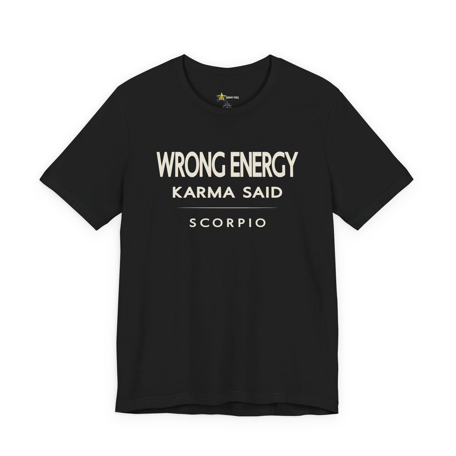 Scorpio astrology t-shirt with bold typography quote on black background