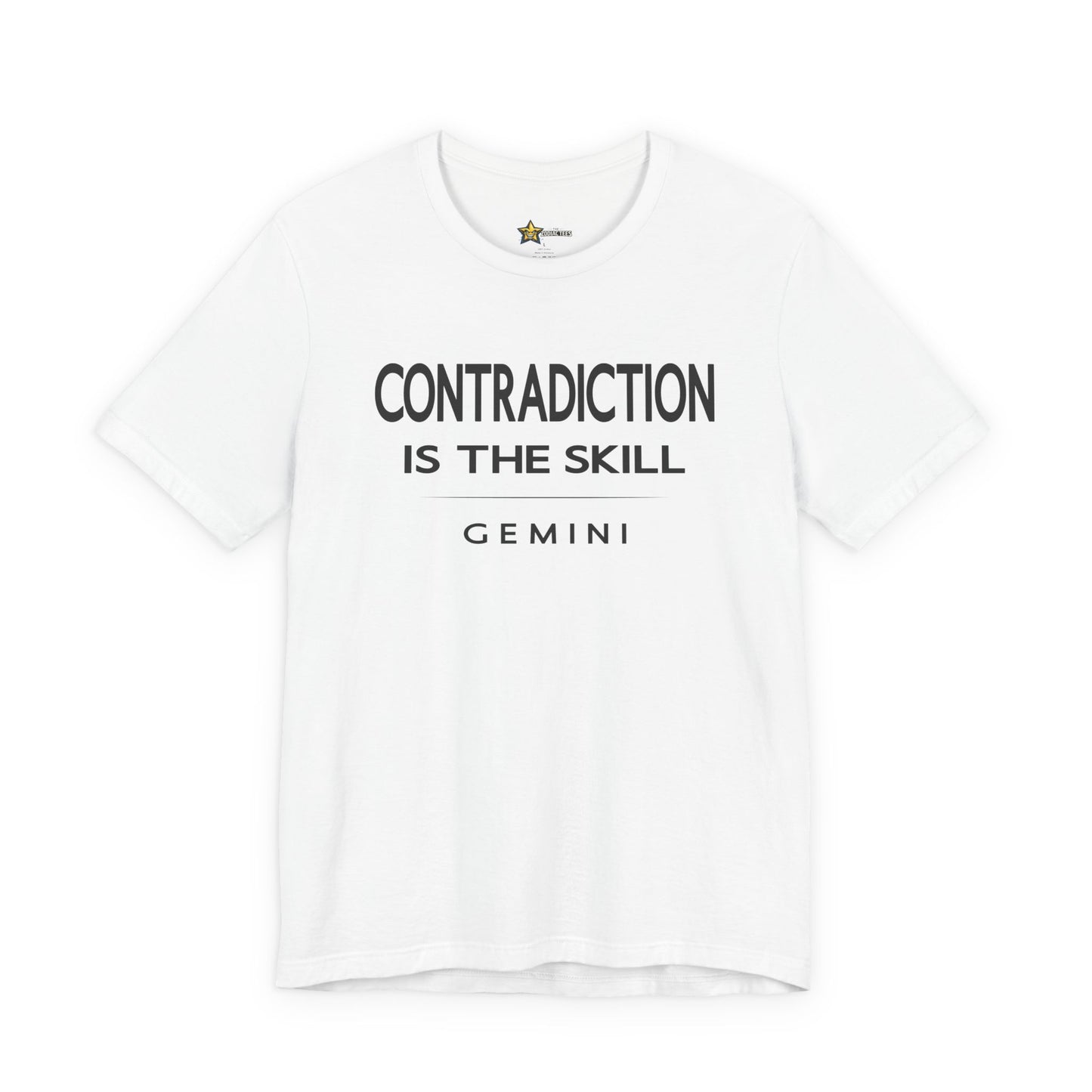 Gemini Contradiction Is the Skill T-Shirt