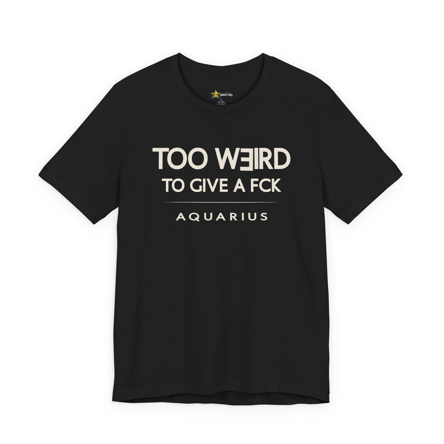 Aquarius astrology t-shirt with bold typography quote on black background