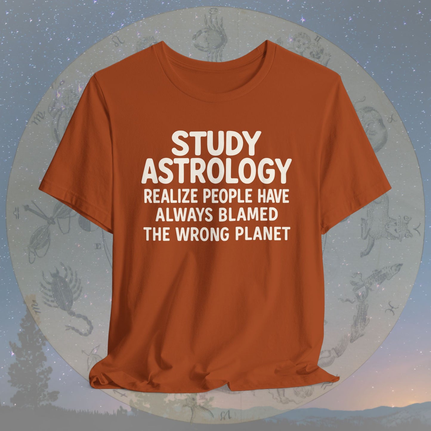 Study Astrology Wrong Planet T-Shirt