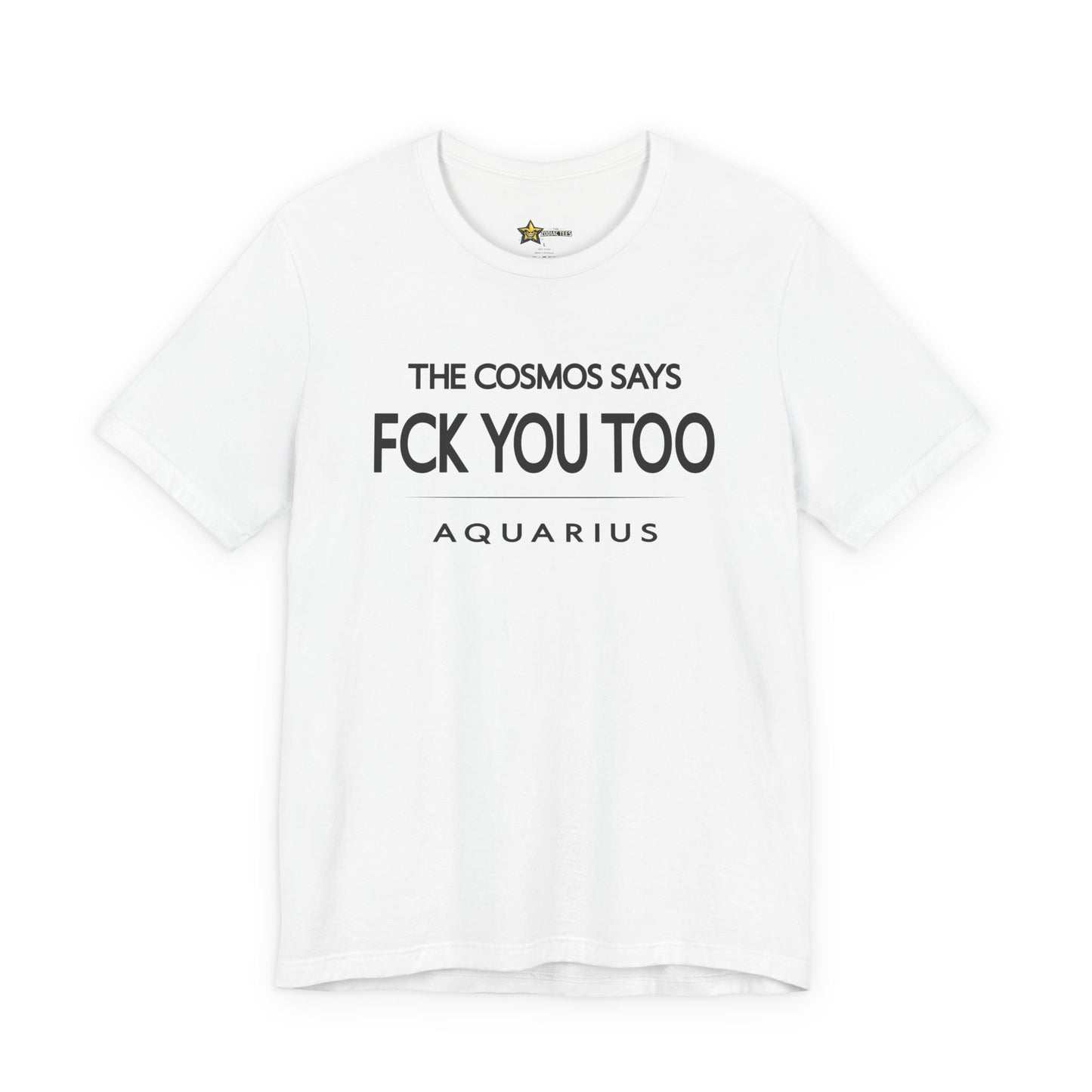 Aquarius astrology t-shirt with bold typography quote on white background