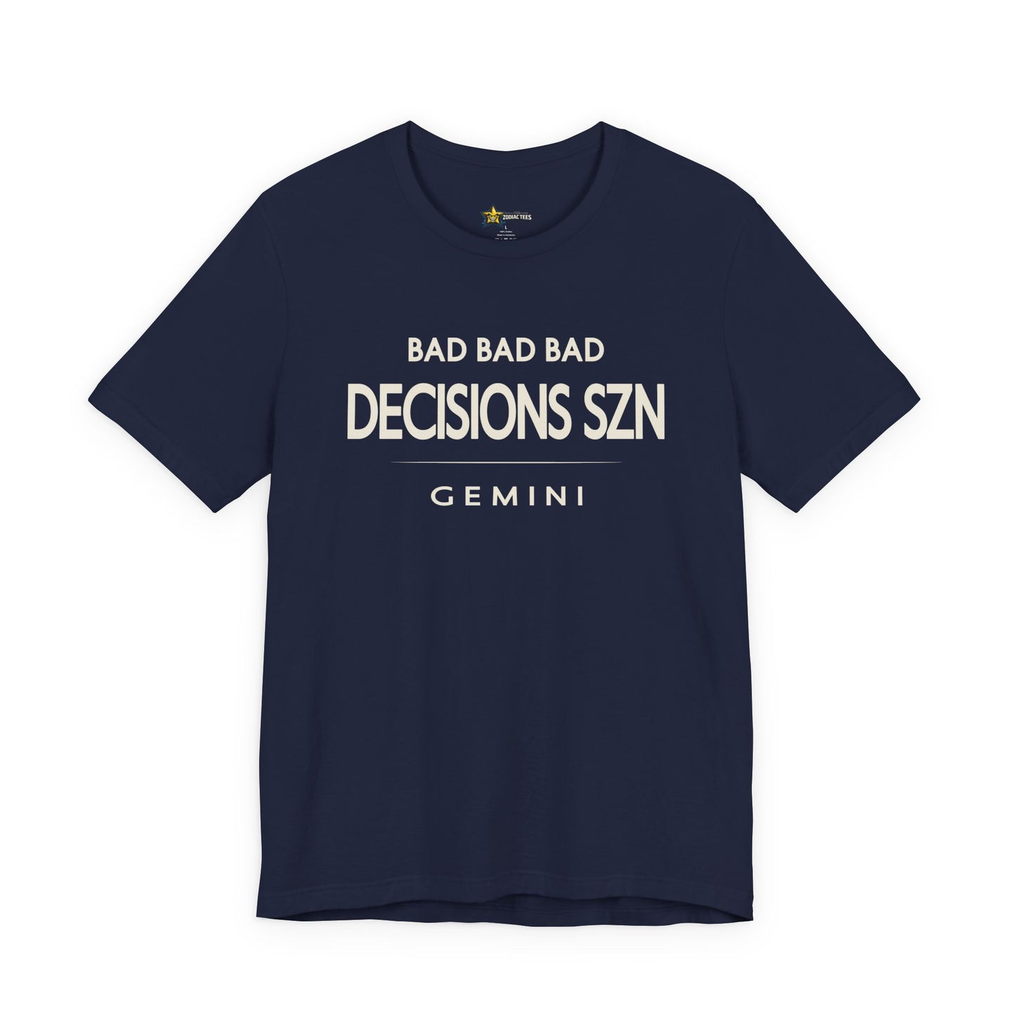 Gemini Bad Decisions SZN T-Shirt
