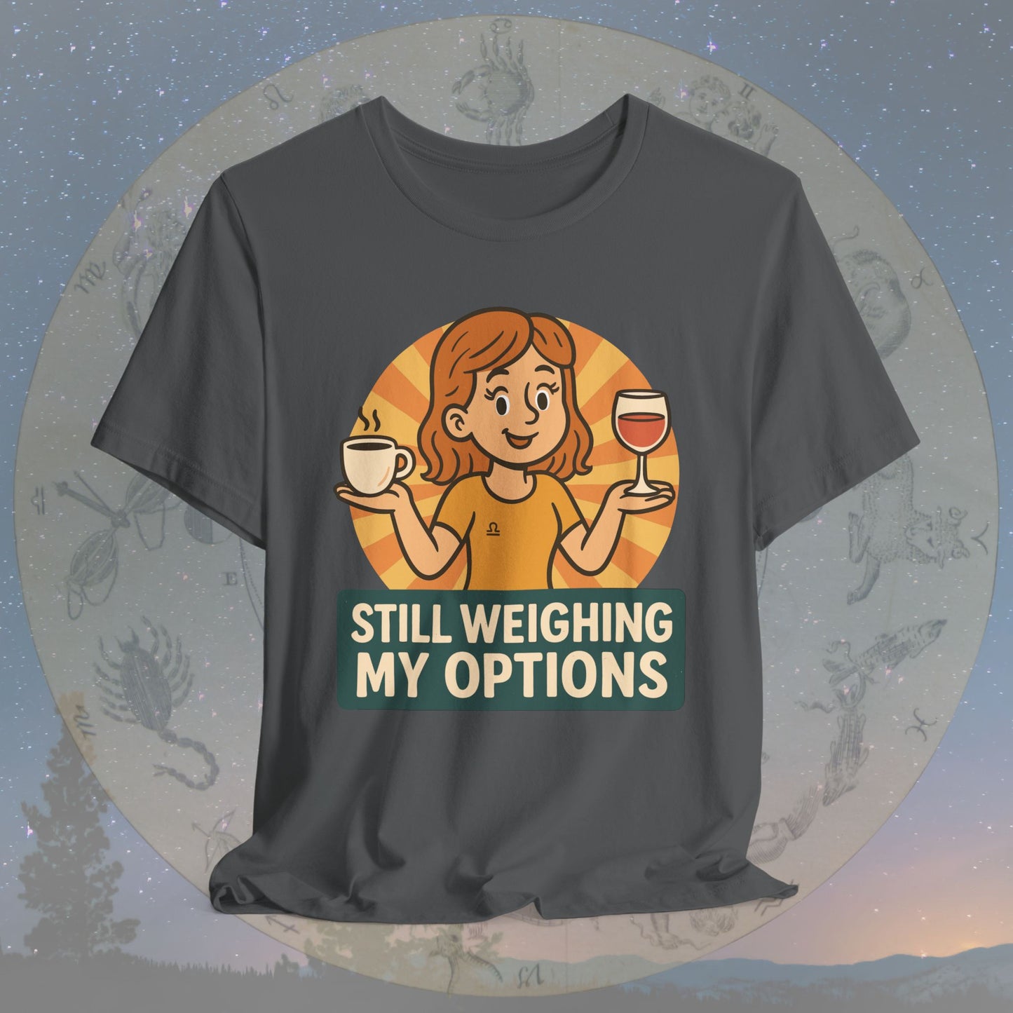 Cute Libra Still Weighing My Options T-Shirt