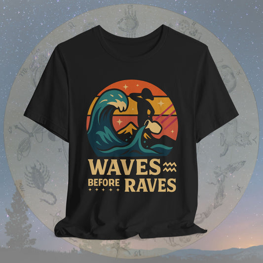 Aquarius Waves Before Raves T-Shirt