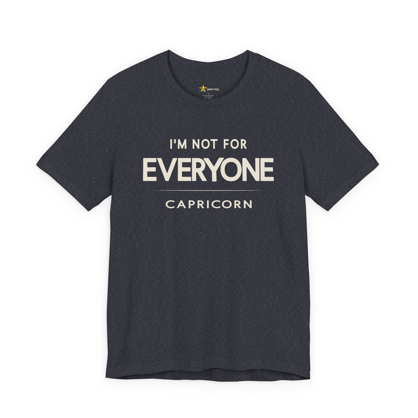 Capricorn I'm Not for Everyone T-Shirt