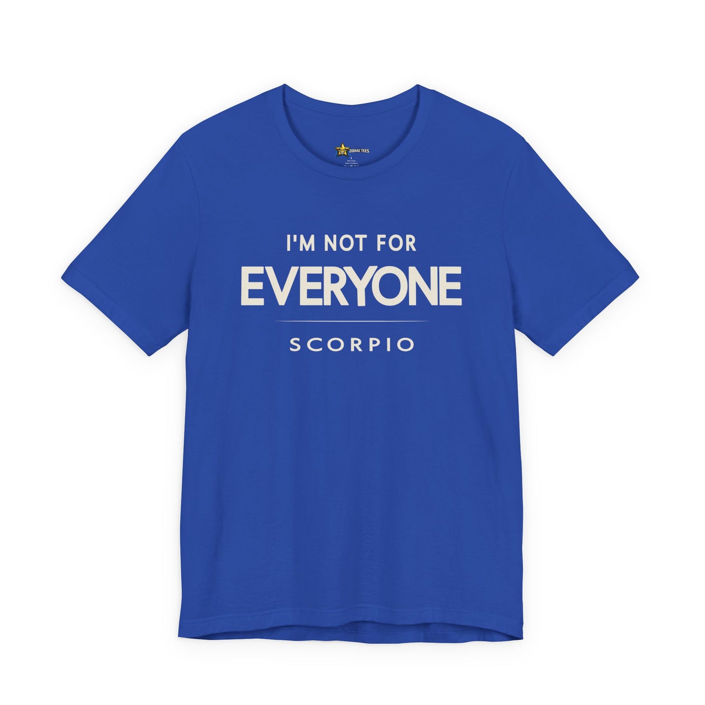 Scorpio Magnetic Zodiac T-Shirt – Not for Everyone Tee
