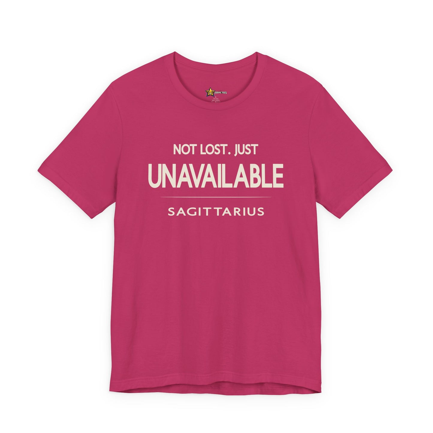 Sagittarius Just Unavailable T-Shirt