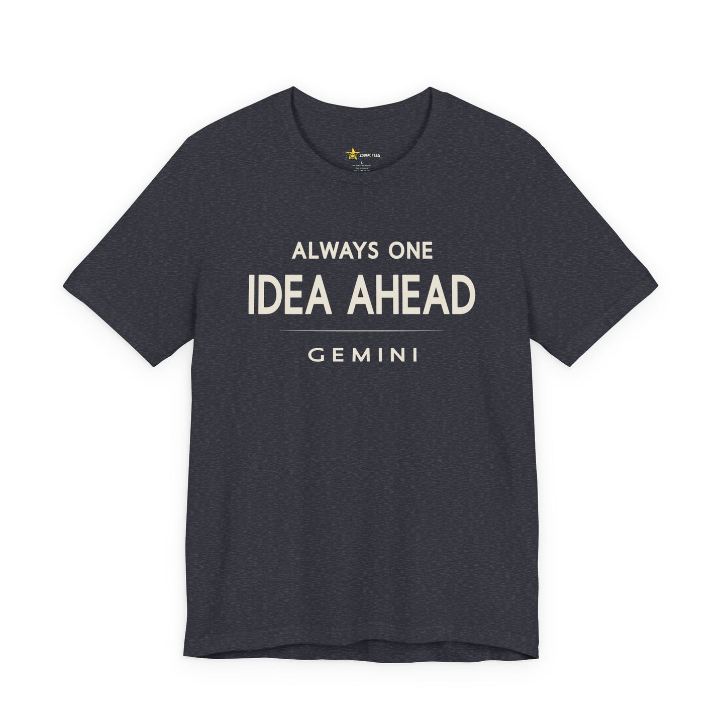 Gemini Always One Idea Ahead T-Shirt