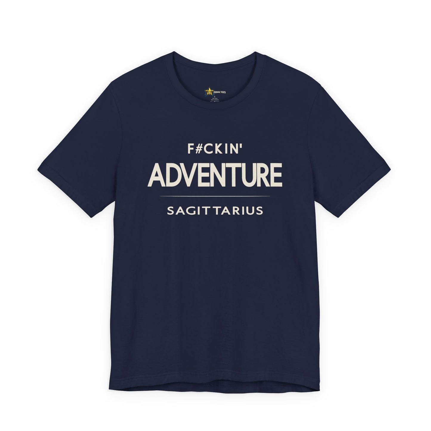 Sagittarius F#CKIN’ Adventure T-Shirt