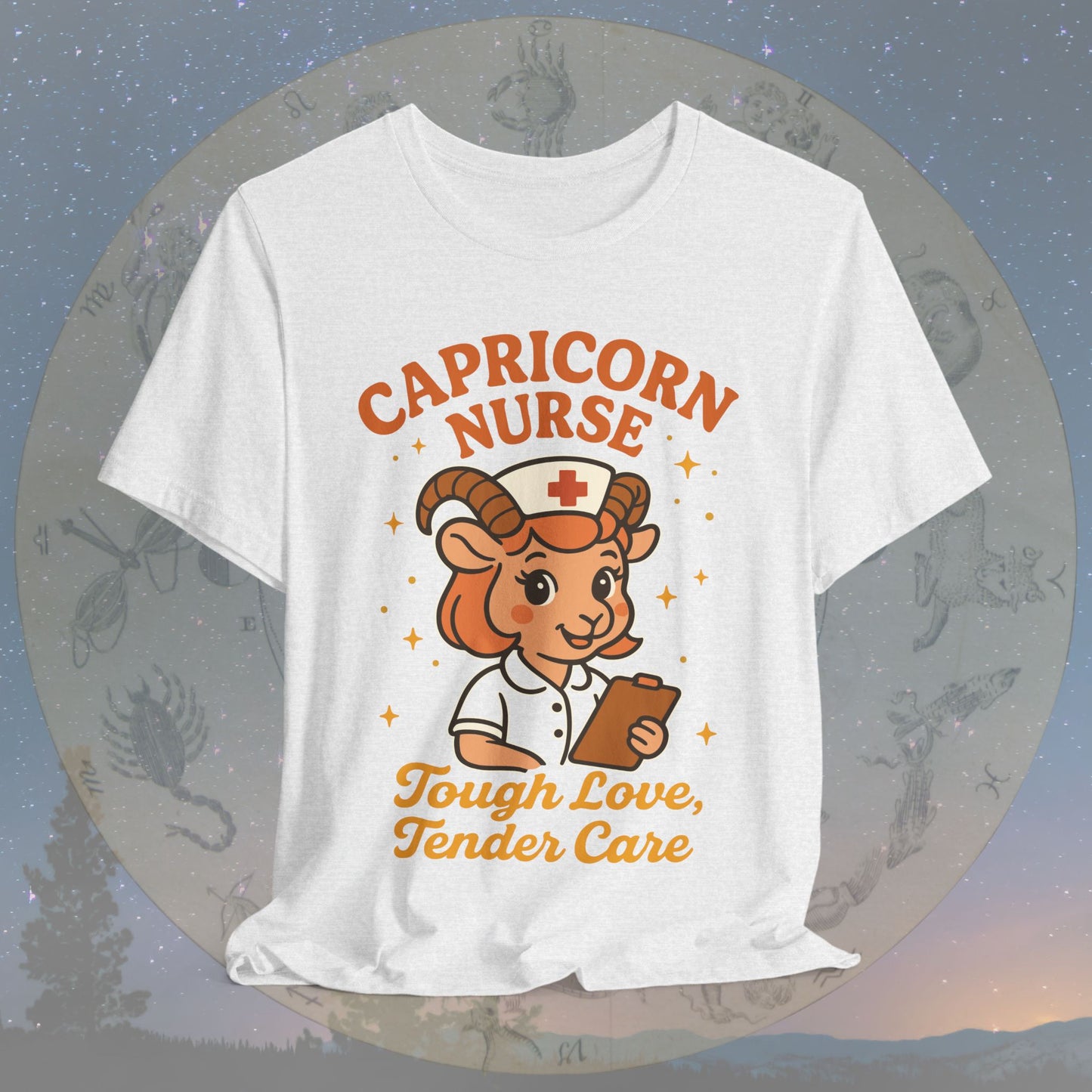 Tough Love Capricorn Nurse T-Shirt