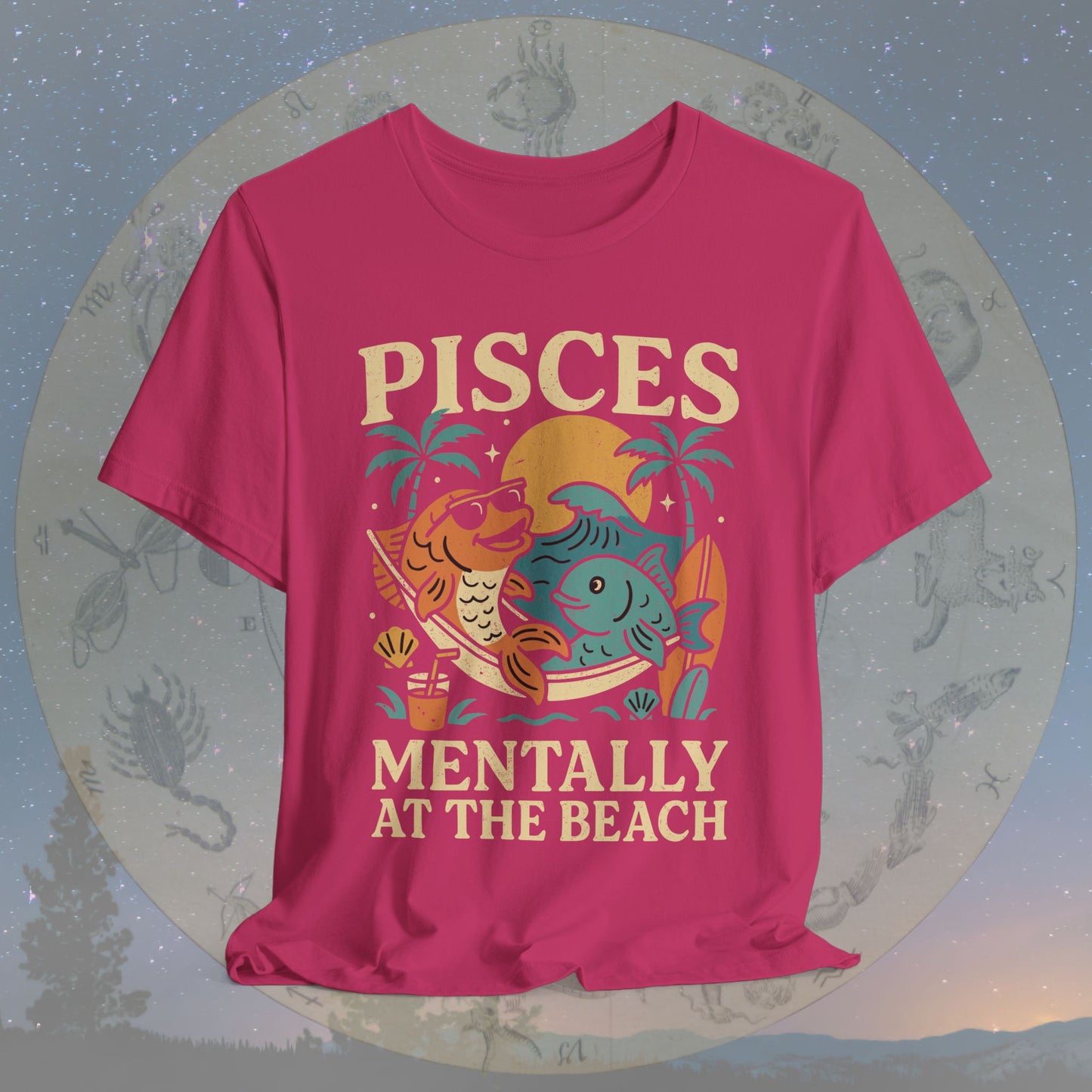 Pisces Mentally at the Beach T-Shirt