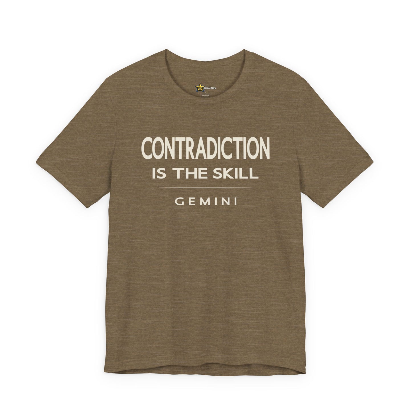 Gemini Contradiction Is the Skill T-Shirt