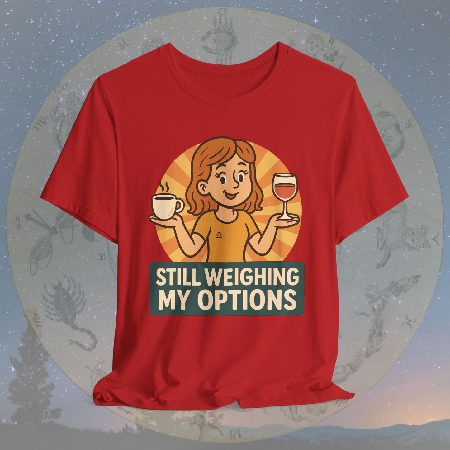 Cute Libra Still Weighing My Options T-Shirt