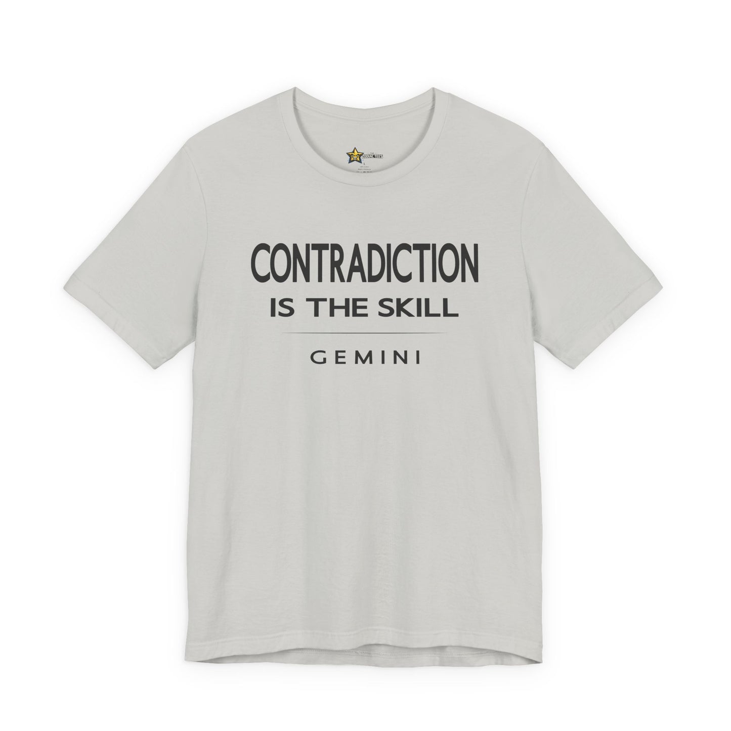 Gemini Contradiction Is the Skill T-Shirt