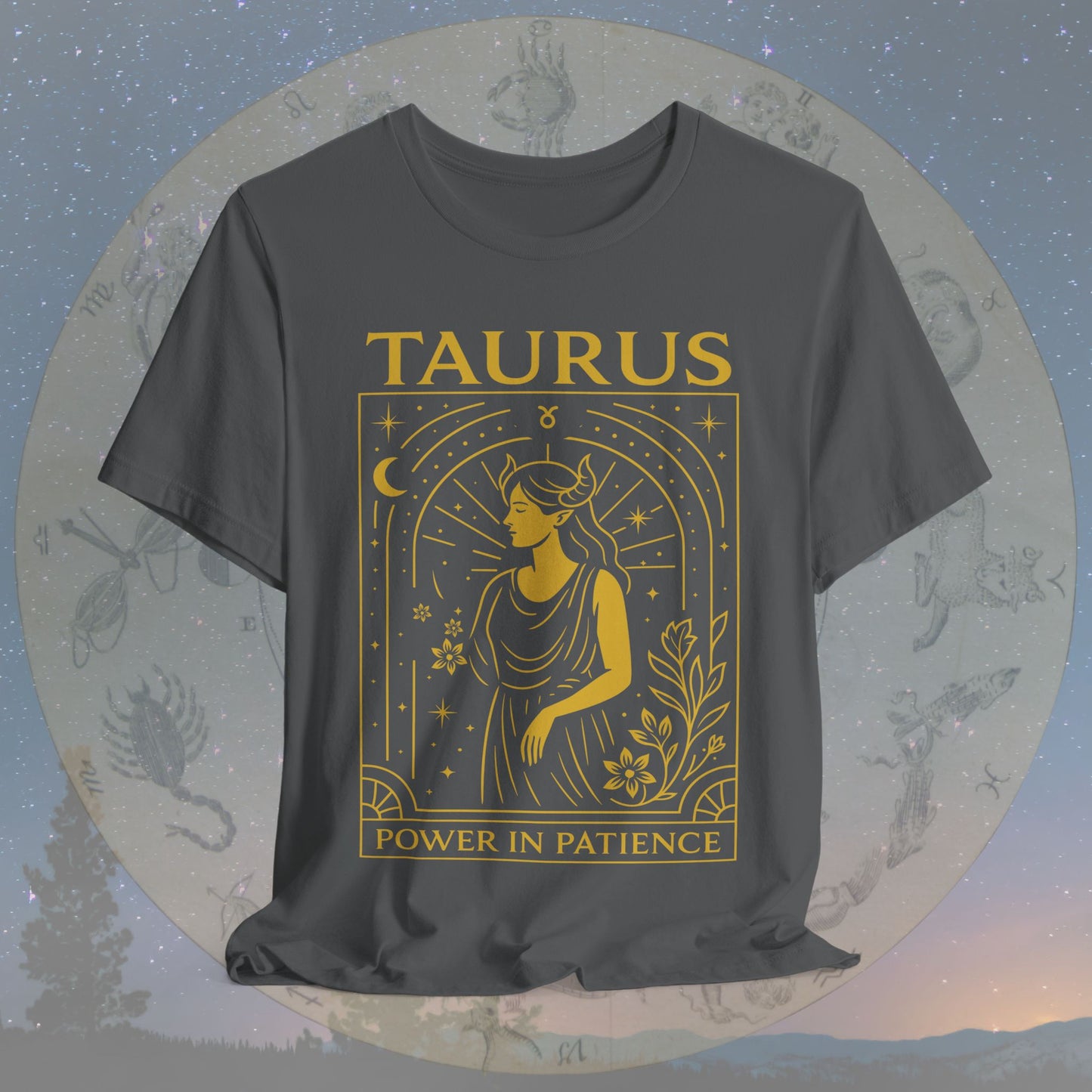Grounded Power in Patience Taurus T-Shirt