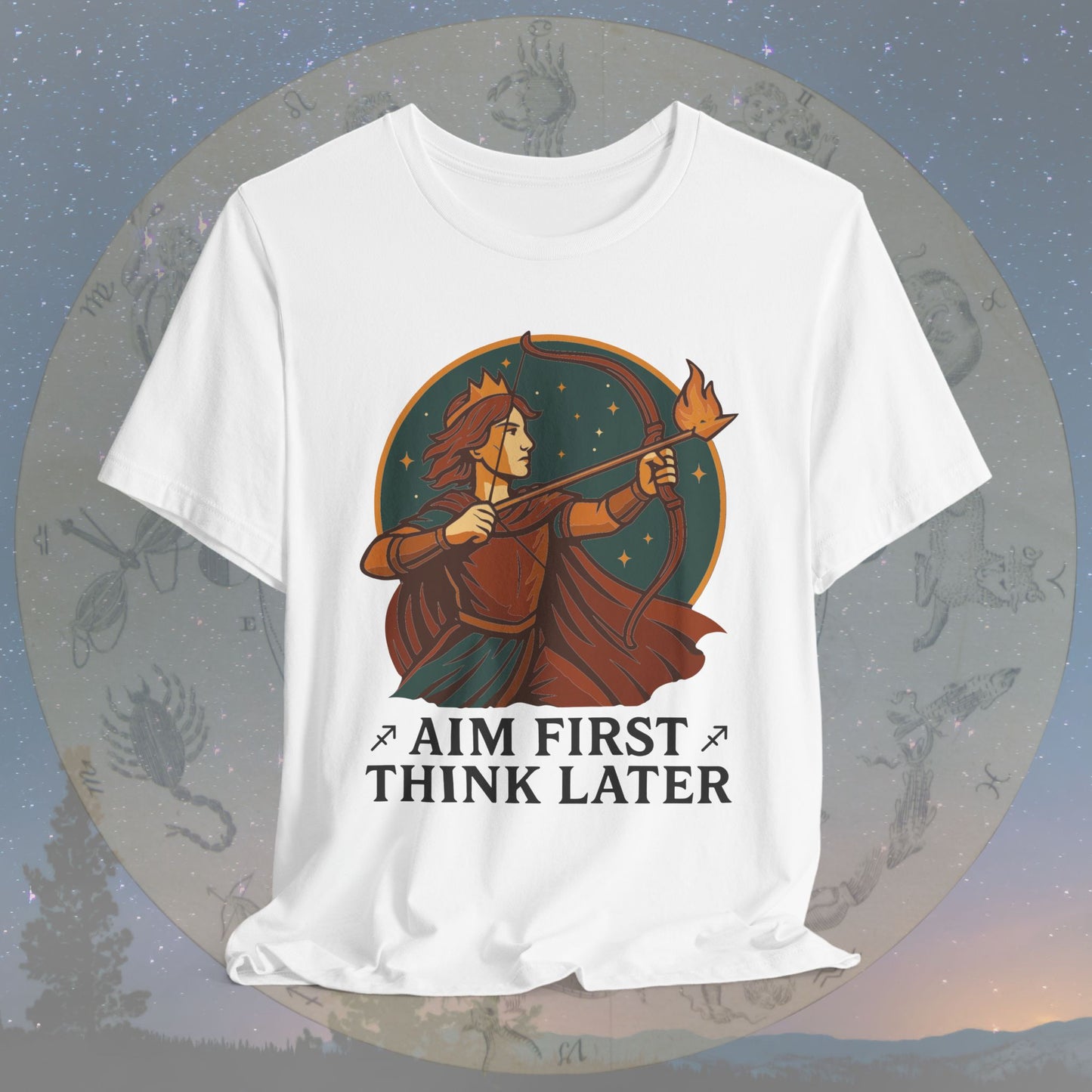 Adventurous Sagittarius Aim First Think Later T-Shirt