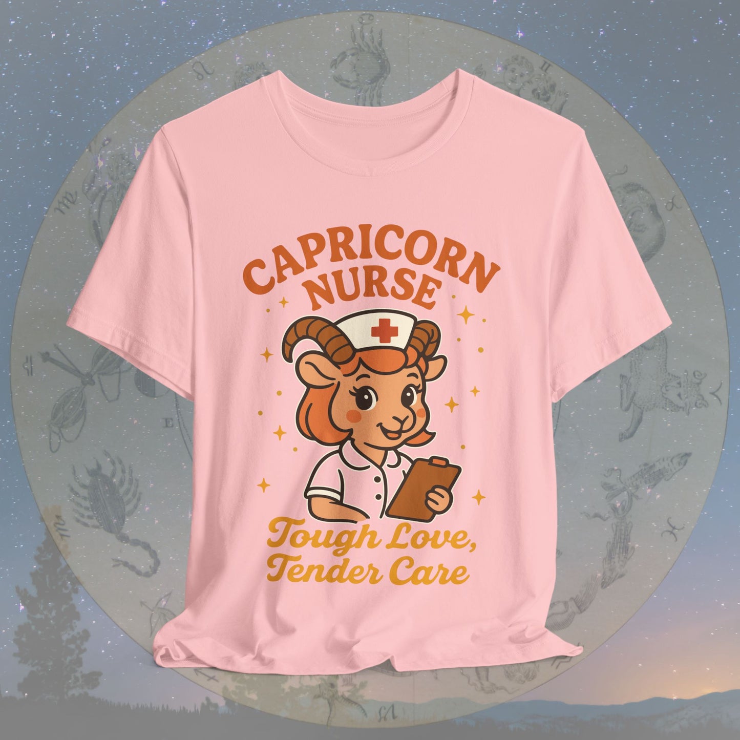 Tough Love Capricorn Nurse T-Shirt