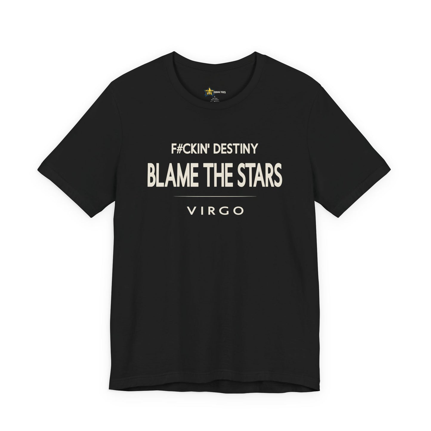 Virgo astrology t-shirt with bold typography quote on black background