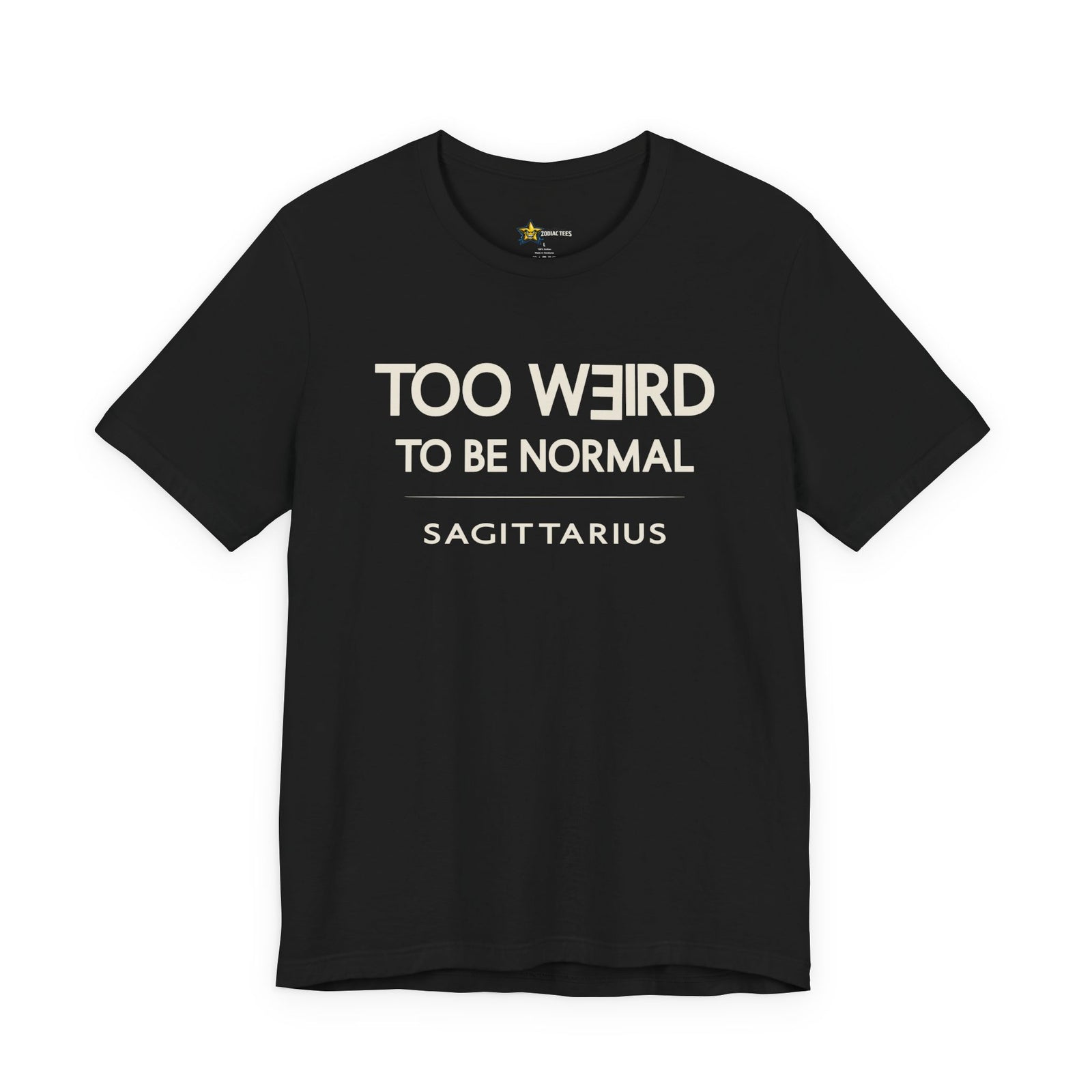 Sagittarius astrology t-shirt with bold typography quote on black background