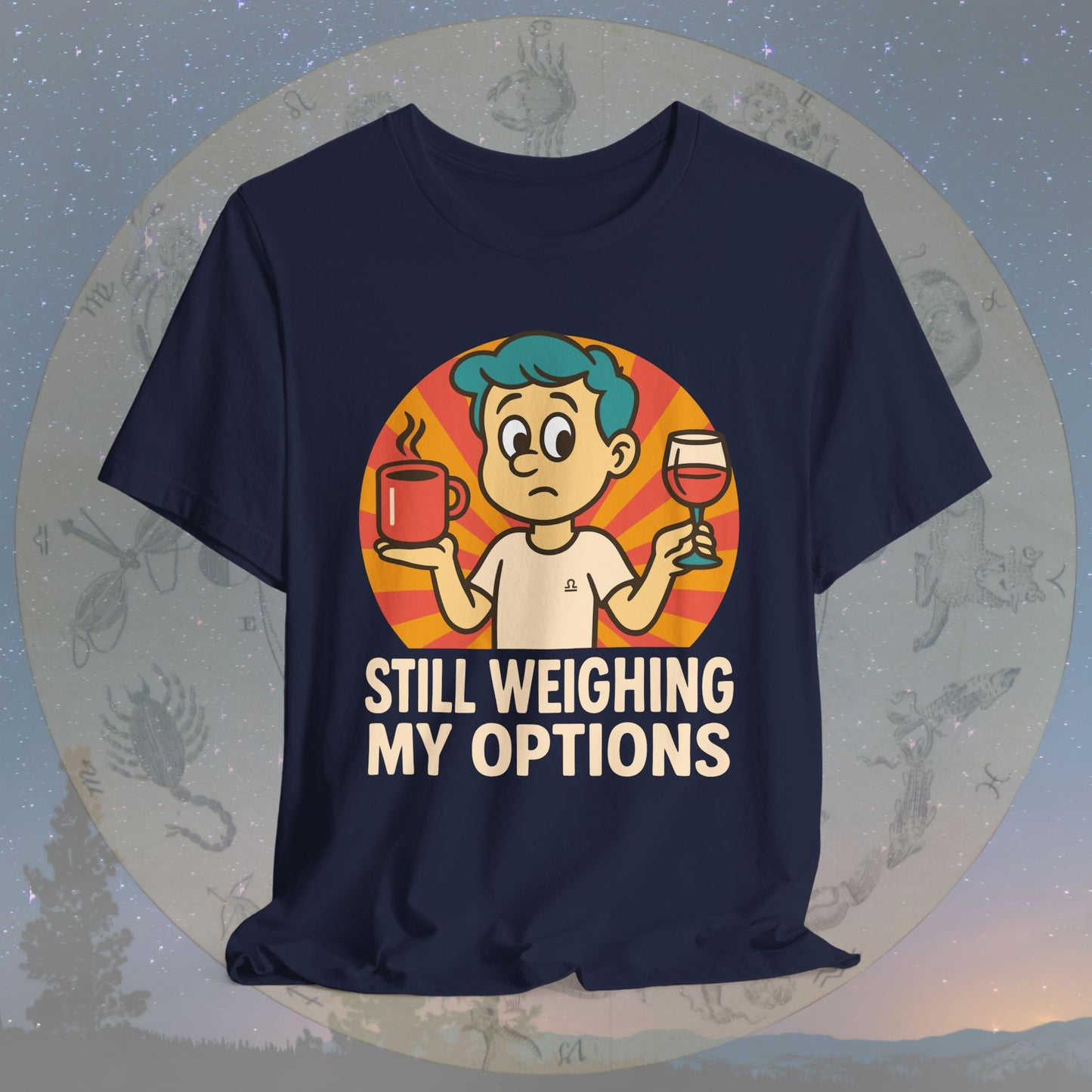 Funny Libra Still Weighing My Options T-Shirt