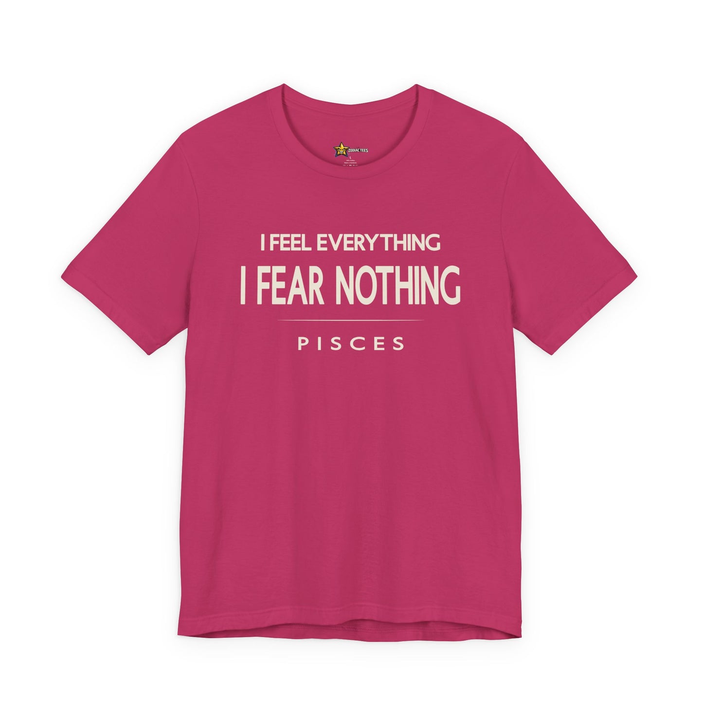 Pisces I Fear Nothing T-Shirt
