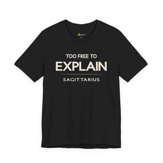 Sagittarius astrology t-shirt with bold quote on black shirt