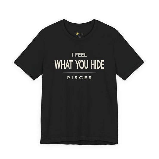 Pisces astrology t-shirt with bold typography quote on black background