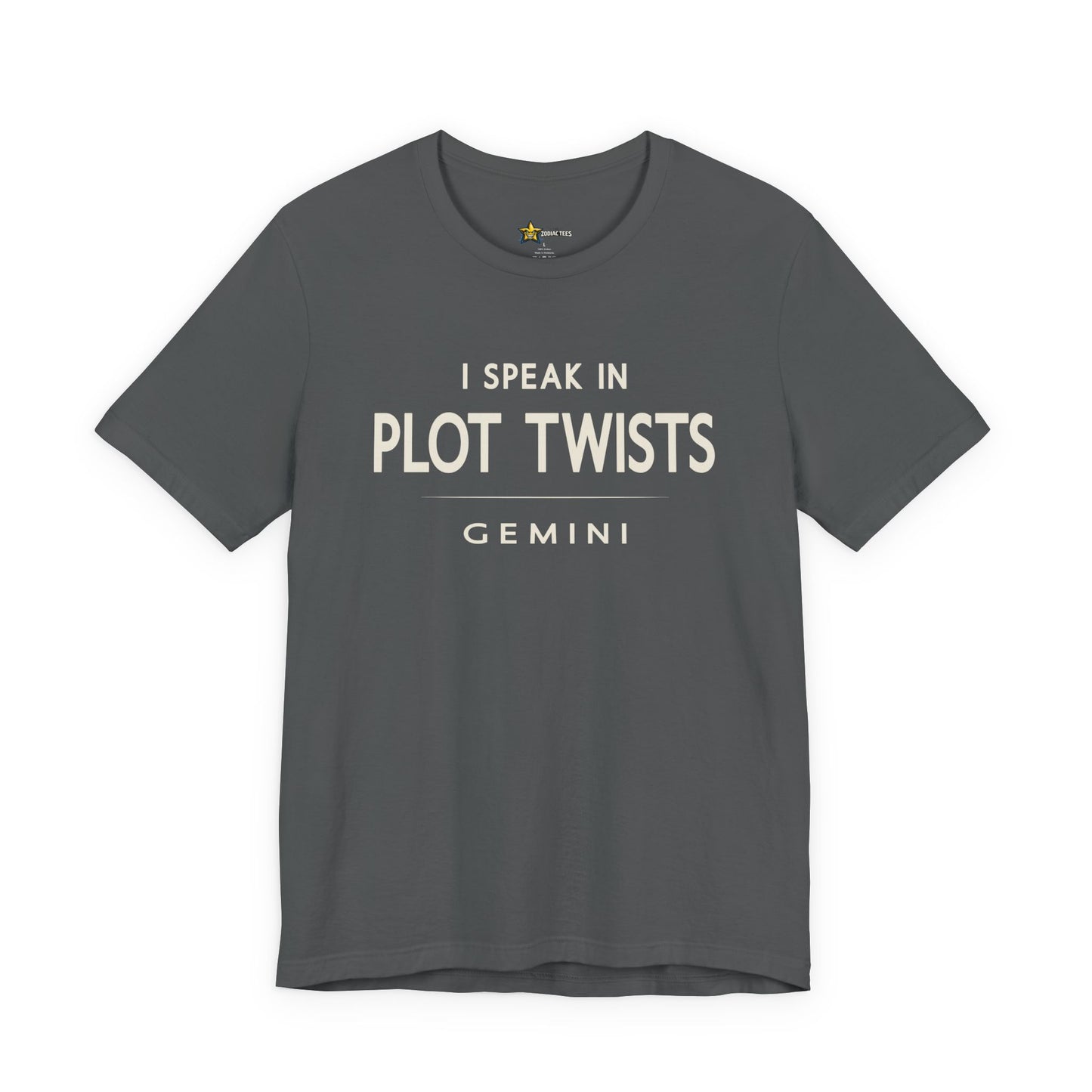 Gemini I Speak in Plot Twists  T-Shirt