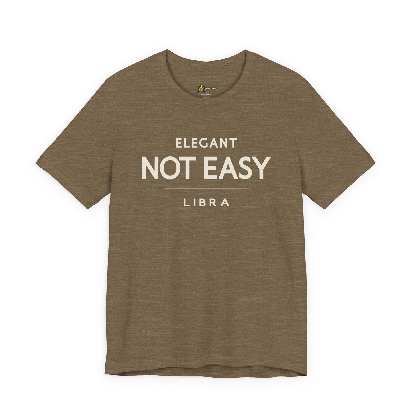 Libra Elegant Not Easy T-Shirt
