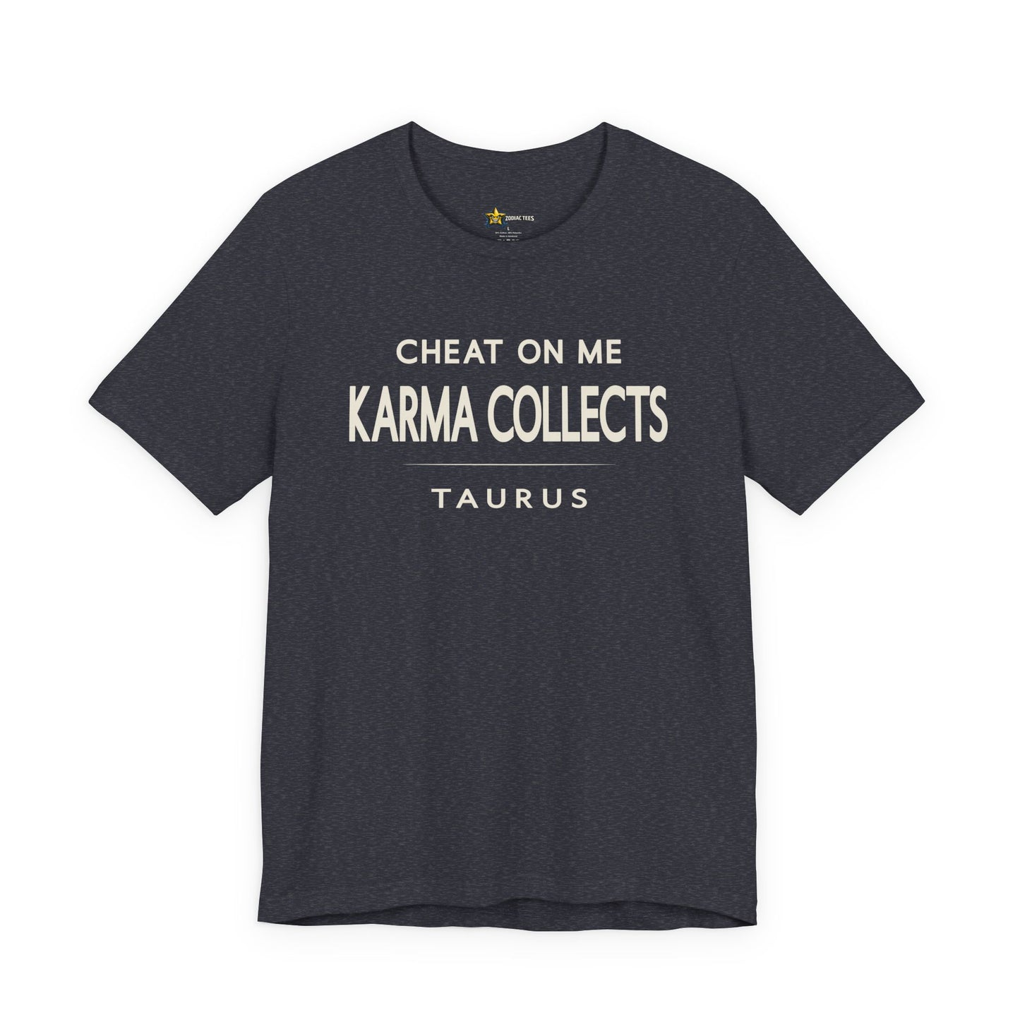 Taurus Unbothered Zodiac T-Shirt – Karma Collects Tee