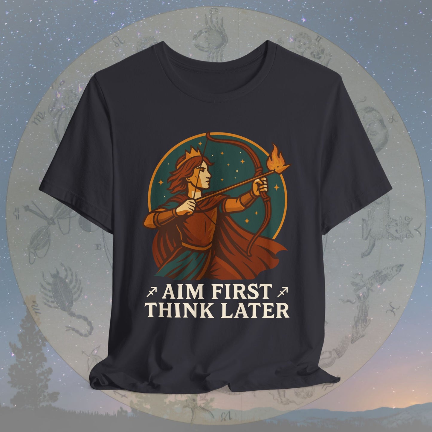 Adventurous Sagittarius Aim First Think Later T-Shirt
