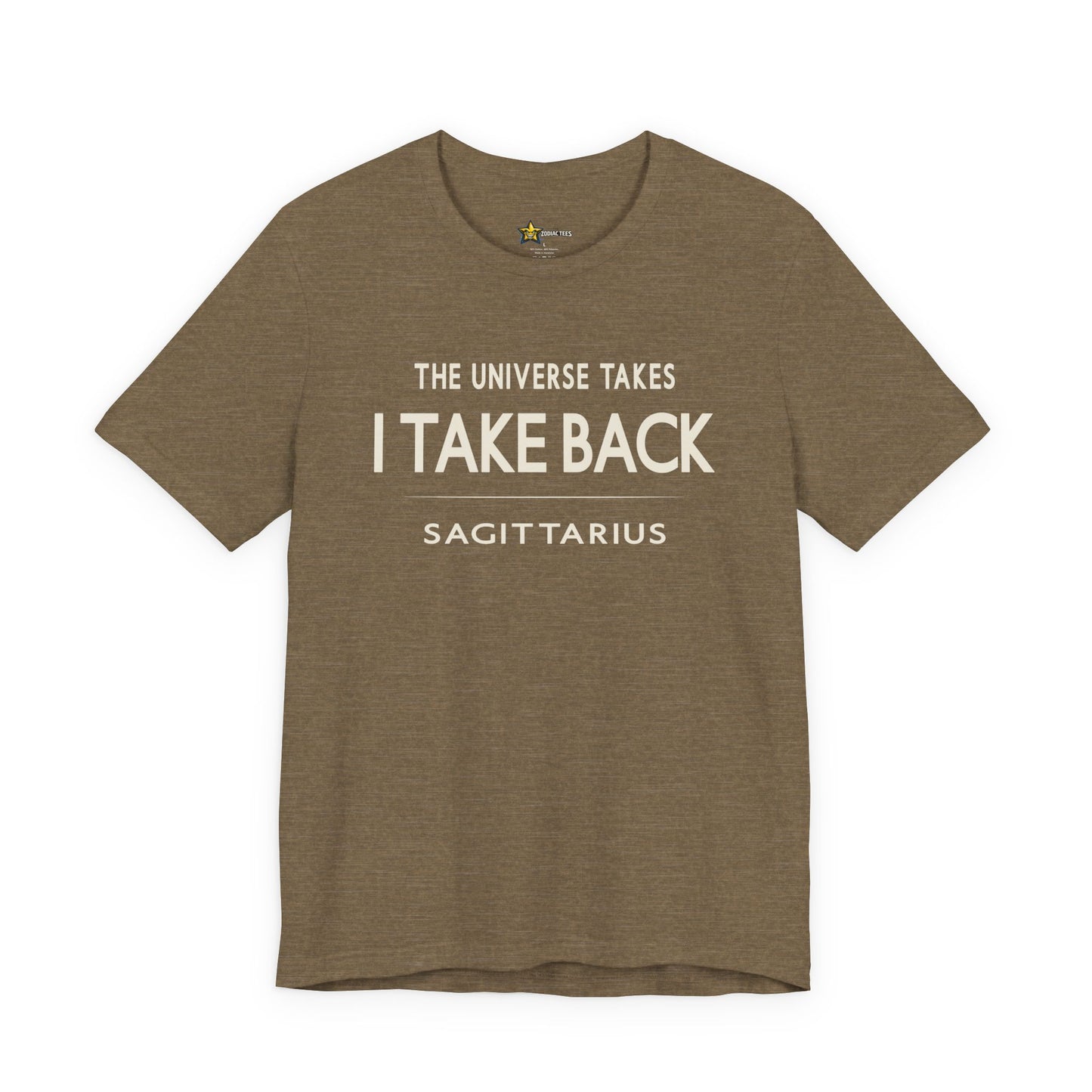 Sagittarius I Take Back T-Shirt
